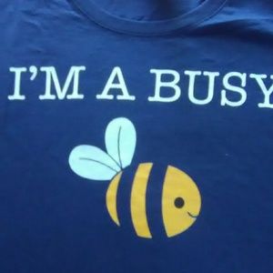 🐝🐝🐝🐝Busy Bee T-shirt